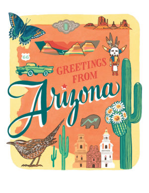 Arizona card from the 50 States series illustrated and hand-lettered by Chandler O'Leary