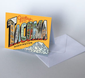 Greetings from Tacoma card illustrated and hand-lettered by Chandler O'Leary