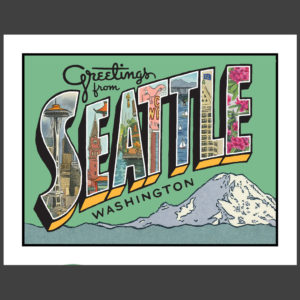 Greetings from Seattle print illustrated and hand-lettered by Chandler O'Leary