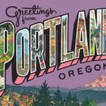 Greetings from Portland card illustrated and hand-lettered by Chandler O'Leary