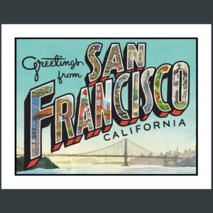 Greetings from San Francisco print illustrated and hand-lettered by Chandler O'Leary